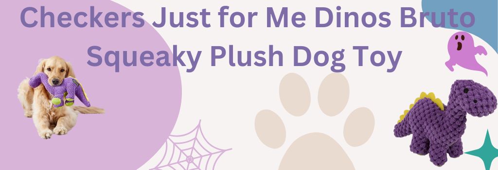 Bruto Squeaky Plush Dog Toy