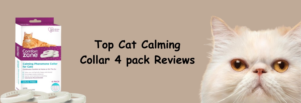 Top Cat Calming Collar 4 Pack Reviews
